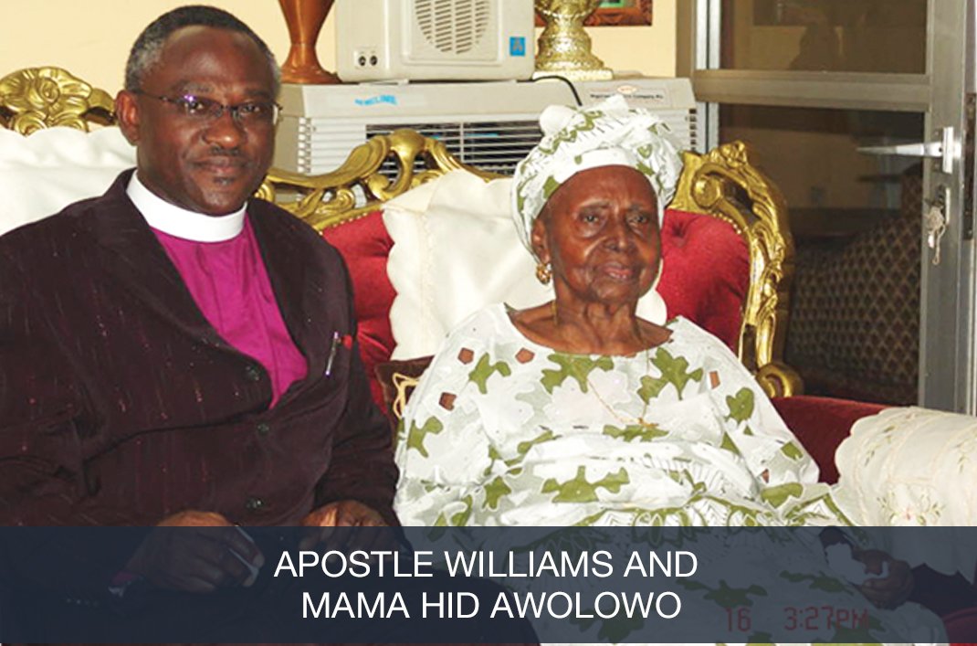 Apostle with Mama Hid Owolowo